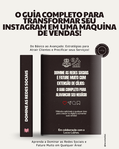 Domine as Redes Sociais e Fature Muito com Extensão de Cílios: O Guia Completo para Alavancar Seu Negócio