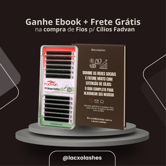 Cílios Fadvan no Atacado + Ebook + Frete Grátis Y 2D 3D 5D